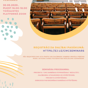 Projekta “CMC darbības stiprināšana” noslēguma pasākums